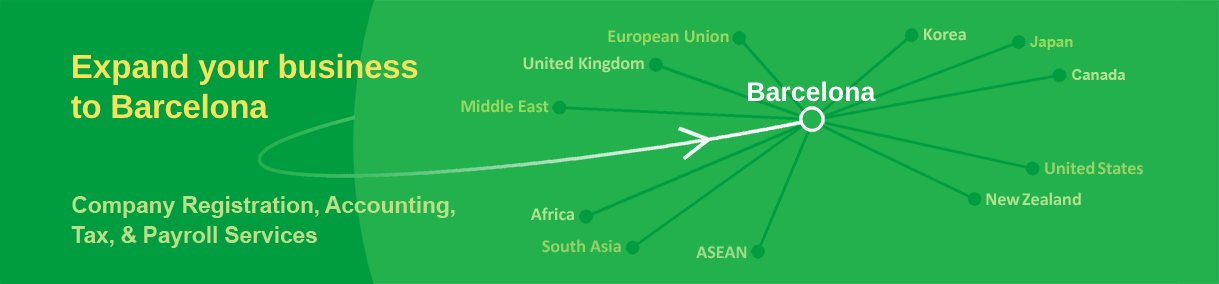 Expand your business to BCN: Company Registration, Accounting, Tax, & Payroll Services